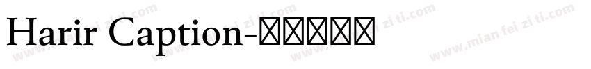 Harir Caption字体转换